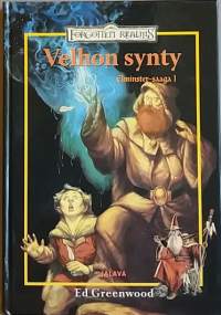 Velhon synty - Elminster-saaga 1.  (Fantasia)