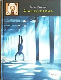 Ajatusvoimaa.(Elämäntaito, psyykkinen voima, psykologia)