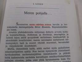 Aarteita syvyyksistä - Seikkailuja merenpohjassa
