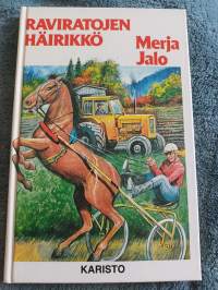 Raviratojen häirikkö