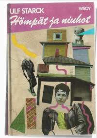 Hömpät ja niuhotDårfinkar och dönickarKirjaHenkilö Stark, Ulf ; Henkilö Voipio, LauraWSOY 1986