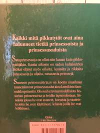 Suuri prinsessakirja - I Sadun prinsessat ja II Miten oikeat prinsessat elivät