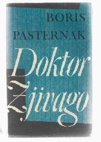 Doktor Zjivago/Pasternak, Boris, kirjoittaja, Lindeberg, Leo, kääntäjäSöderström &amp; Co [1958]  ruotsinkielinen