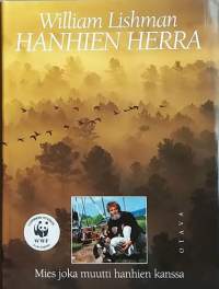 Hanhien herra. (Linnut, muuttolinnut, hanhet)