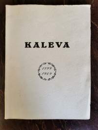 Sanomalehti Kaleva 1899-1949. Puoli vuosisataa kulttuurityötä Pohjois-Pohjanmaalla