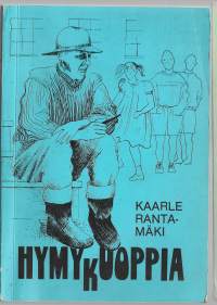 Hymykuoppia : pakinakokoelmaKirjaRantamäki, Kaarle[K. Rantamäki] 1983