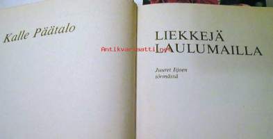 Liekkejä laulumailla
