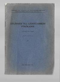 Åtgärder till gäddstammens förökandeKirjaGottberg, Gunnar[Lantbruksstyrelsens fiskerihushållningsavdelning] 1924.  Kalastus