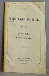 Näytelmä - Kirjallisuutta 4:s vihko:  Paawon kellot, Rouwan salaisuudet. (Teatteri, näytelmät)