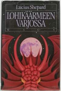 Lohikäärmeen varjossa. (Fantasiaromaani)