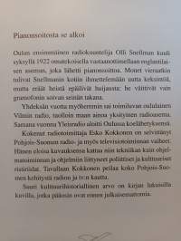Hyödyksi ja huviksi pohjoissuomalaisille - Pohjois-Suomen radiotoiminnan vaiheita vuosina 1915-1995