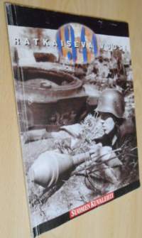 Suomen Kuvalehti Ratkaiseva vuosi 1944