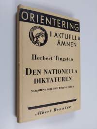 Den nationella diktaturen - Nazismens och fascismens idéer