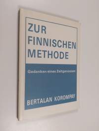 Zur finnischen Methode : Gedanken eines Zeitgenossen