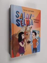 Saimi ja Selma : prinsessa Armada