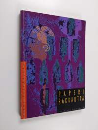 Paperirakkautta