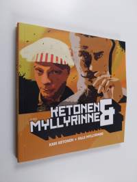 Ketonen &amp; Myllyrinne