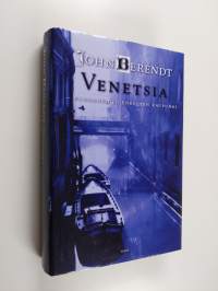 Venetsia : pudonneiden enkelten kaupunki