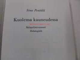 Kuolema kauneudessa - Salapoliisiromaani Helsingistä