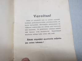Volvo T21 traktori -käyttöohjekirja (suomennos ruotsinkielisen ohjekirjan teksteistä, ei kuvia, tarkoitus käyttää sen rinnalla)