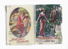 Helenas väg/Anthony Hope 1914 ja Salomes roman/ Nataly von Eschtruth yht 2 ruotsinkielistä romaania