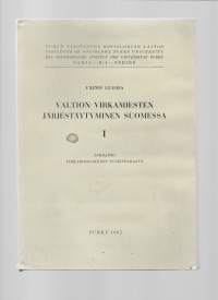 Valtion virkamiesten järjestäytyminen SuomessaKirjaLuoma, VäinöTurun yliopiston Sosiologian Laitos 1962.