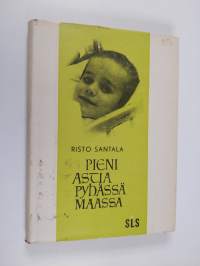 Pieni astia Pyhässä maassa (signeerattu, tekijän omiste)