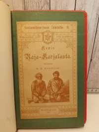 Kuvia Raja-Karjalasta