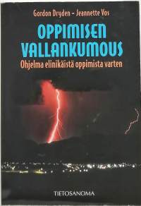 Oppimisen vallankumous - Ohjelma elinikäistä oppimista varten. (Psykologia)