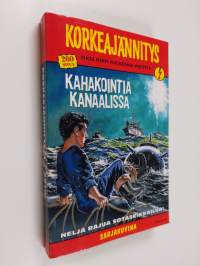 Korkeajännitys 4/2010 : Kahakointia kanaalissa