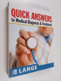 Quick Answers to Medical Diagnosis and Treatment