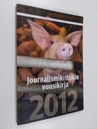Journalismikritiikin vuosikirja 2012