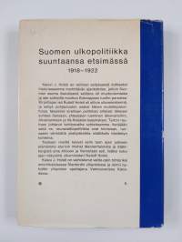 Suomen ulkopolitiikka suuntaansa etsimässä vuosina 1918-1922 : Rudolf Holstin osuus