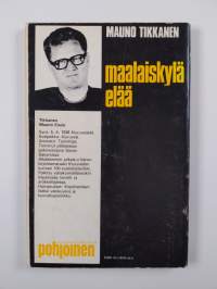 Maalaiskylä elää
