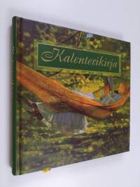 Kalenterikirja : puutarhaunelmia