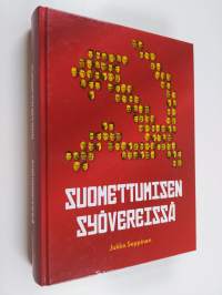 Suomettumisen syövereissä