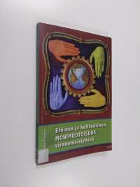 Etninen ja kulttuurinen monimuotoisuus viranomaistyössä
