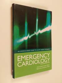Emergency Cardiology Second Edition