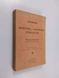 Handbok i medicinsk och ortopedisk gymnastik