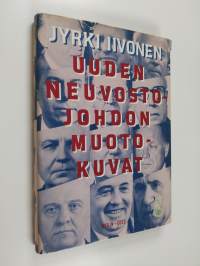 Uuden neuvostojohdon muotokuvat