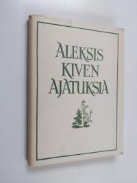 Aleksis Kiven ajatuksia