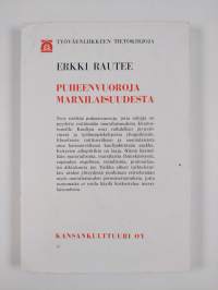 Puheenvuoroja marxilaisuudesta