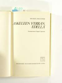 Askeleen verran edellä