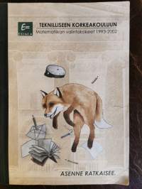 Teknillisen korkeakoulun matematiikan valintakokeet 1993-2002