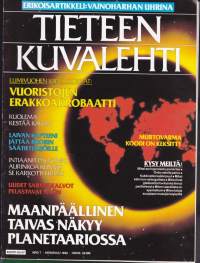 Tieteen kuvalehti N:o 7/1990. Erikoisartikkeli - Vainoharhan uhrina Katso loput jutut sisällysluettelokuvasta