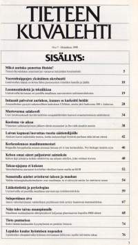 Tieteen kuvalehti N:o 7/1990. Erikoisartikkeli - Vainoharhan uhrina Katso loput jutut sisällysluettelokuvasta