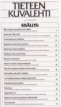 Tieteen kuvalehti N:o 2/1989. Kylmä haave ikuisuudesta. Katso loput jutut sisällysluettelokuvasta