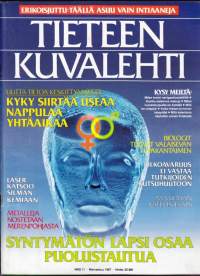 Tieteen kuvalehti N:o 11/1987. Erikoisjuttu - Täällä asuu vain intiaaneja. Katso loput jutut sisällysluettelokuvasta