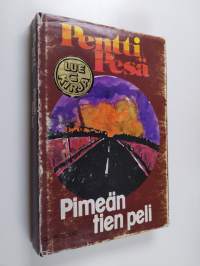 Pimeän tien peli : jännitysromaani