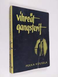 Vihreät gangsterit